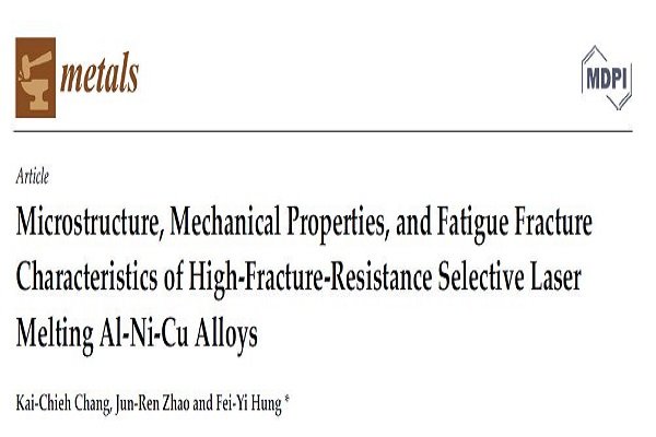 Collaborating with Dr. Hung on 3DP Aluminum Materials Research Published in SCI